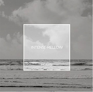inoranintensemellow.jpg